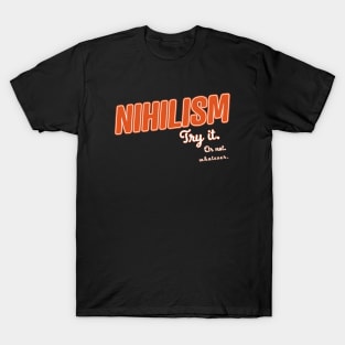 Nihilism T-Shirt